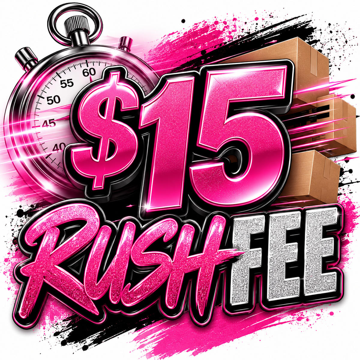 $15 Rush Fee
